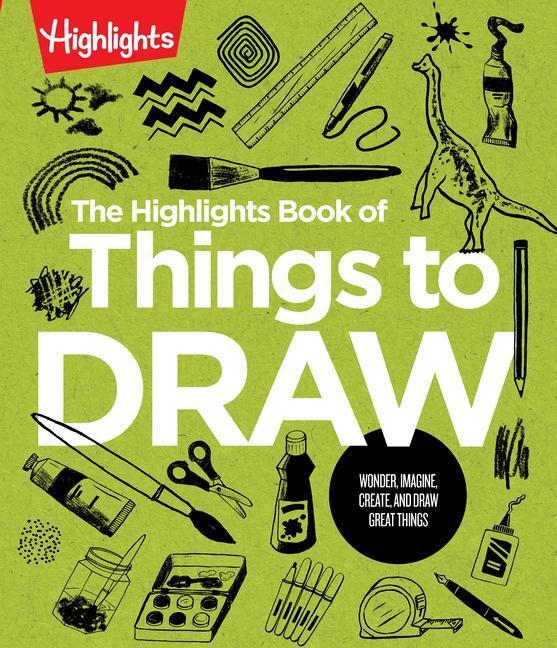 Cover: 9781644727829 | The Highlights Book of Things to Draw | Highlights | Taschenbuch