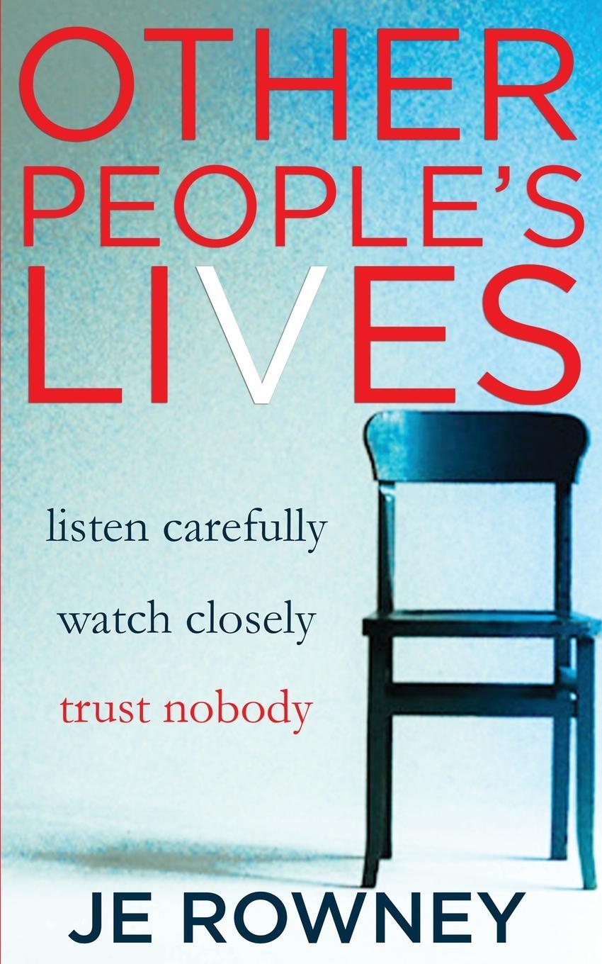 Cover: 9781739689902 | Other People's Lives | J. E. Rowney | Taschenbuch | Paperback | 2022