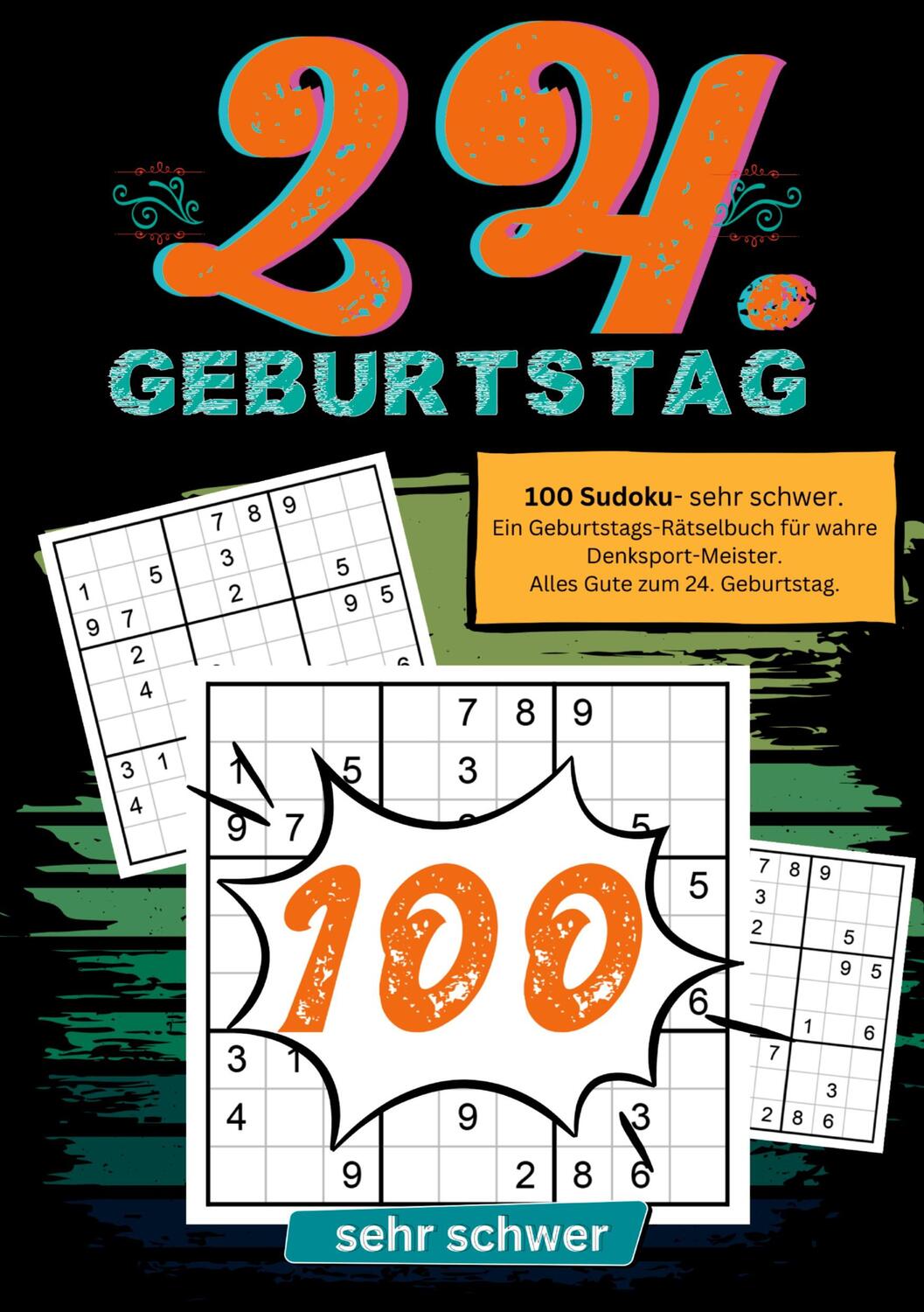 Cover: 9783384215277 | 24. Geburtstag- Sudoku Geschenkbuch | Geburtstage mit Sudoku | Buch