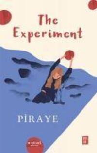 Cover: 9786257220903 | The Experiment | Ingilizce Englisch English | Piraye | Taschenbuch