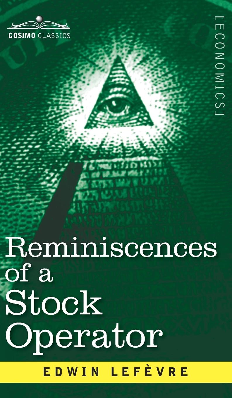 Cover: 9781945934889 | Reminiscences of a Stock Operator | Edwin Lefevre | Buch | Englisch