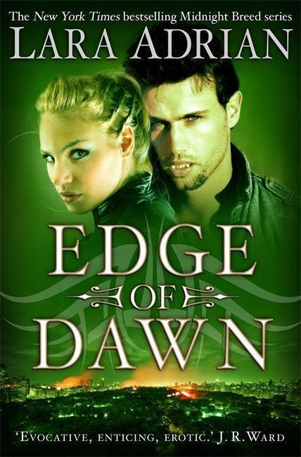 Cover: 9781780335766 | Edge of Dawn | Midnight Breed 11 | Lara Adrian | Taschenbuch | 340 S.