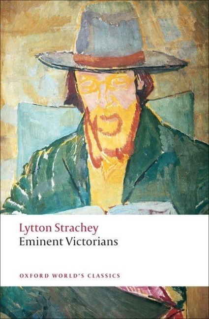 Cover: 9780199555017 | Eminent Victorians | Lytton Strachey | Taschenbuch | Englisch | 2009