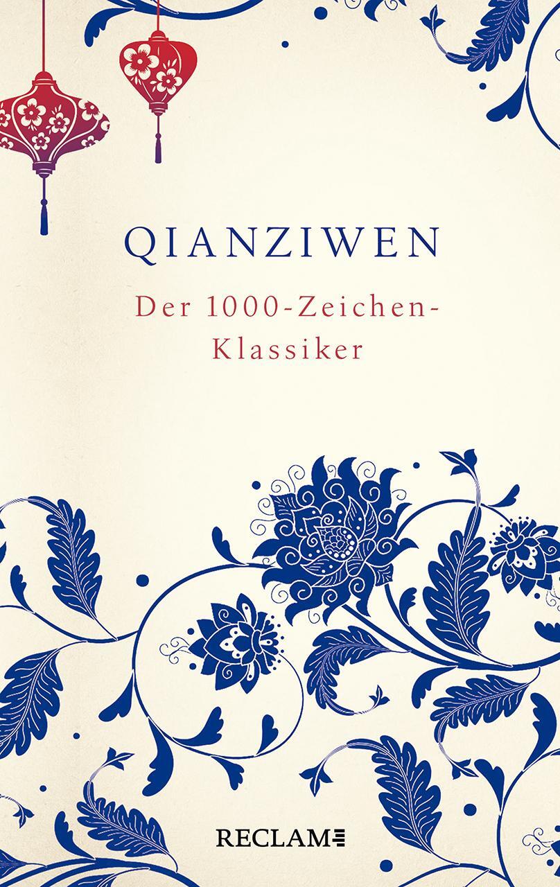 Cover: 9783150112922 | Qianziwen. Der 1000-Zeichen-Klassiker | Chinesisch/Deutsch | Zhou