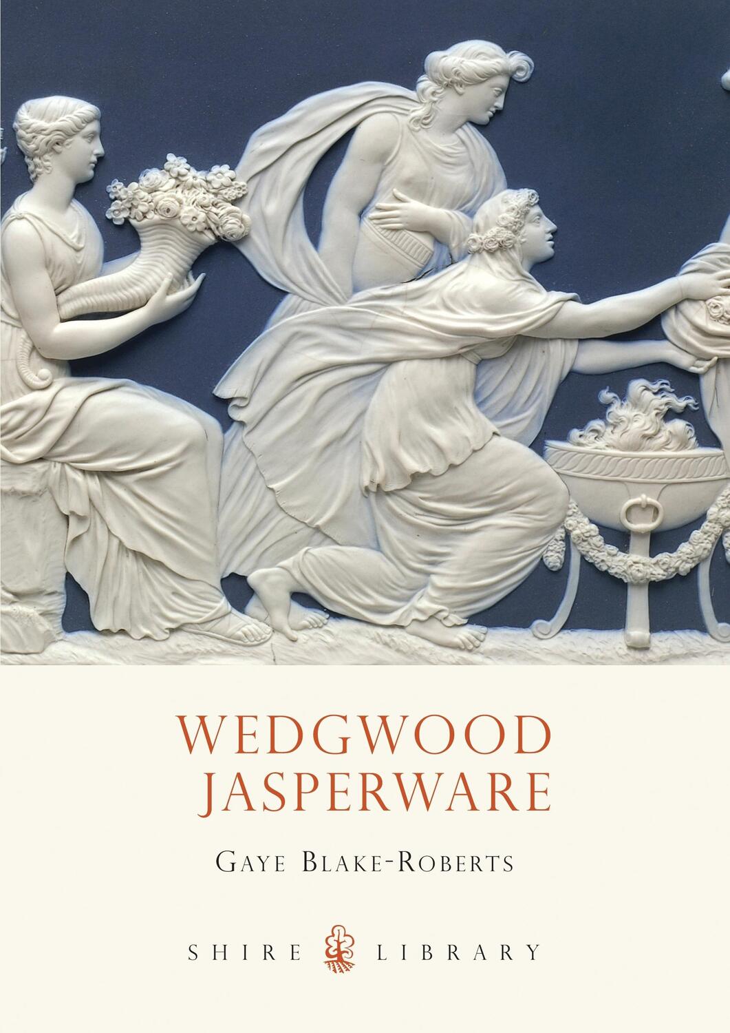 Cover: 9780747810544 | Wedgwood Jasperware | Gaye Blake-Roberts | Taschenbuch | Shire Library