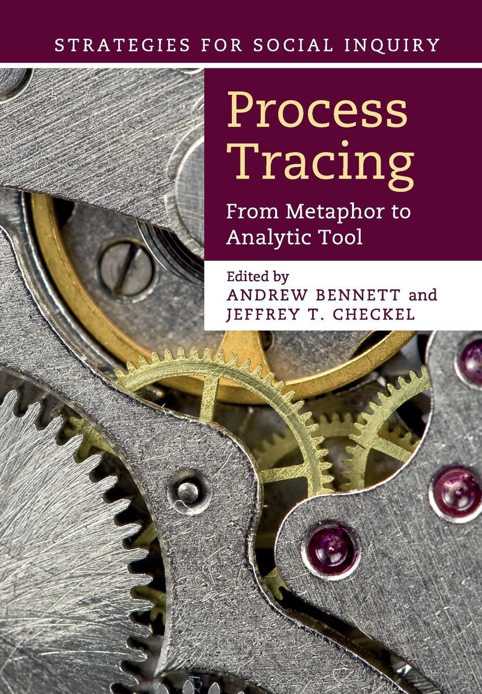 Cover: 9781107686373 | Process Tracing | Jeffrey T. Checkel | Taschenbuch | Paperback | 2018