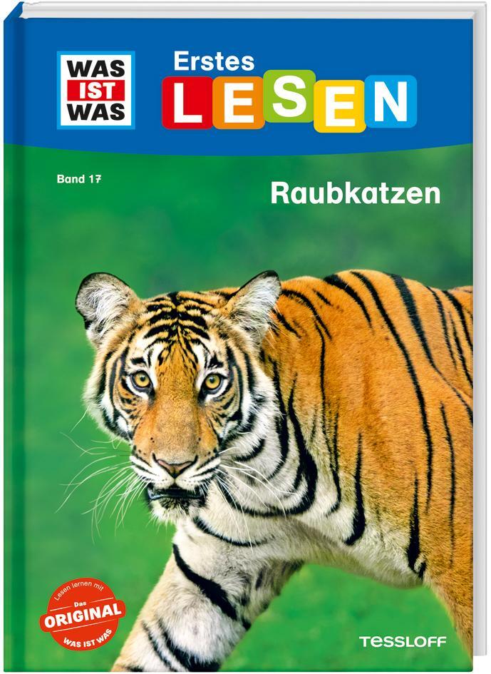 Cover: 9783788676735 | WAS IST WAS Erstes Lesen Band 17. Raubkatzen | Christina Braun | Buch