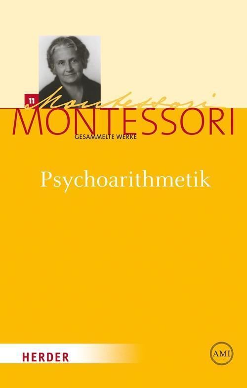 Psychoarithmetik - Montessori, Maria