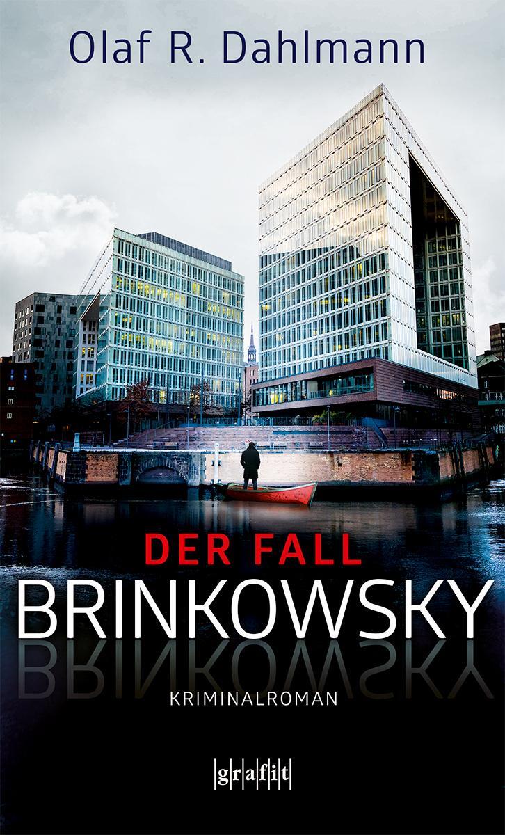 Cover: 9783986590048 | Der Fall Brinkowsky | Kriminalroman | Olaf R. Dahlmann | Taschenbuch