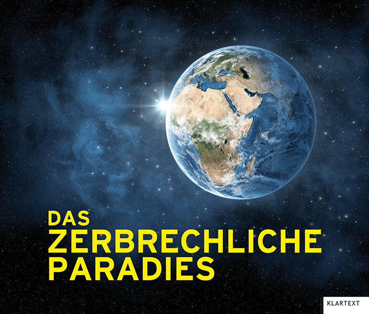 Cover: 9783837523782 | Das zerbrechliche Paradies | Ausstellungskatalog | Schmitz (u. a.)