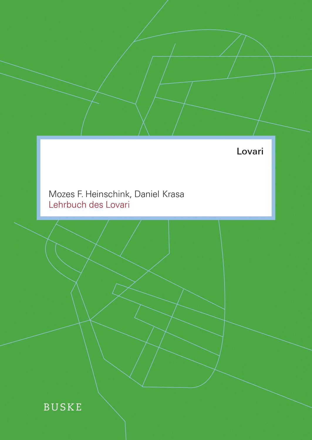 Cover: 9783875487336 | Lehrbuch des Lovari | Mozes F. Heinschink (u. a.) | Taschenbuch | 2015
