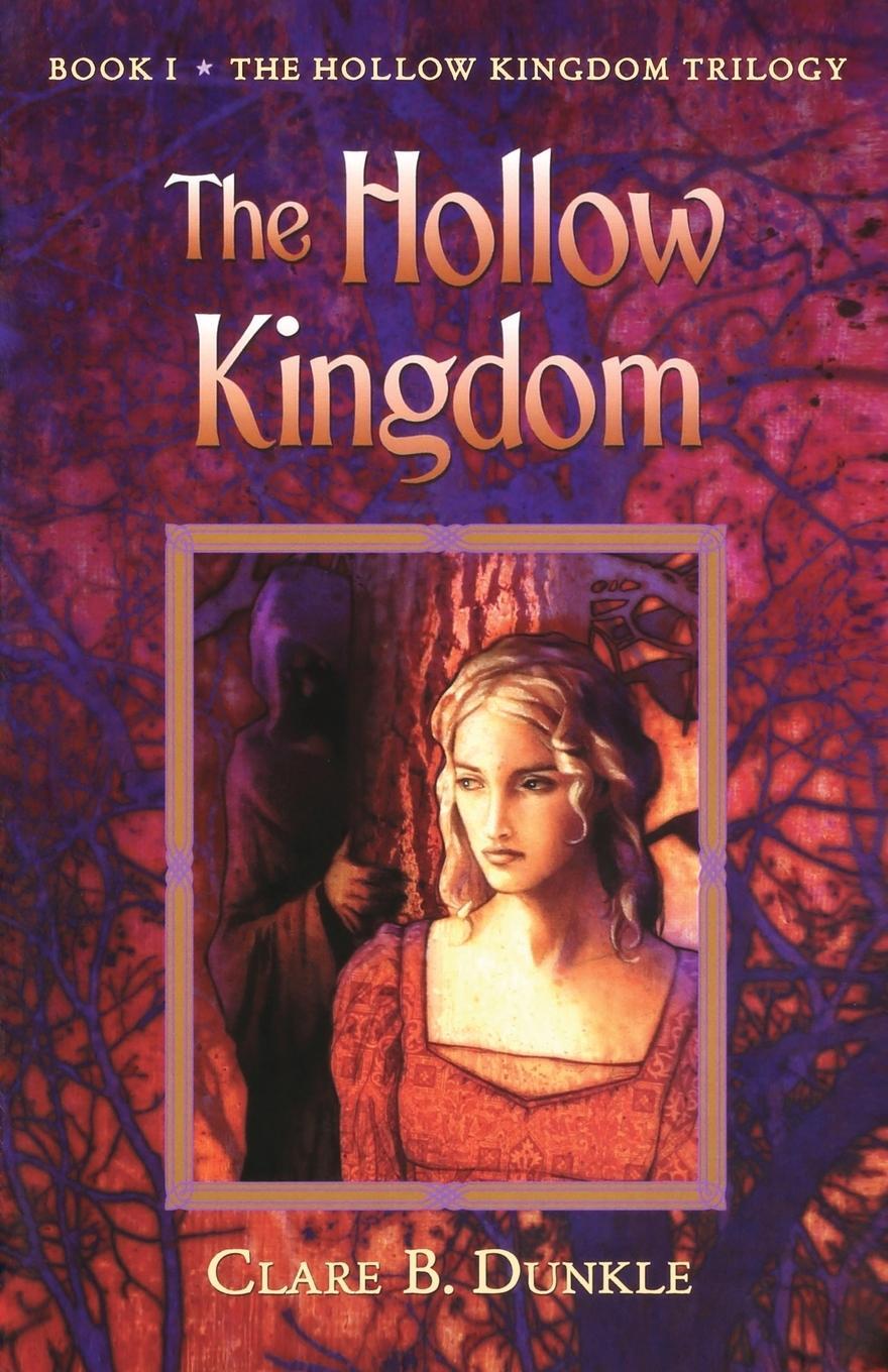Cover: 9780805081084 | Hollow Kingdom | Clare B. Dunkle | Taschenbuch | Paperback | Englisch