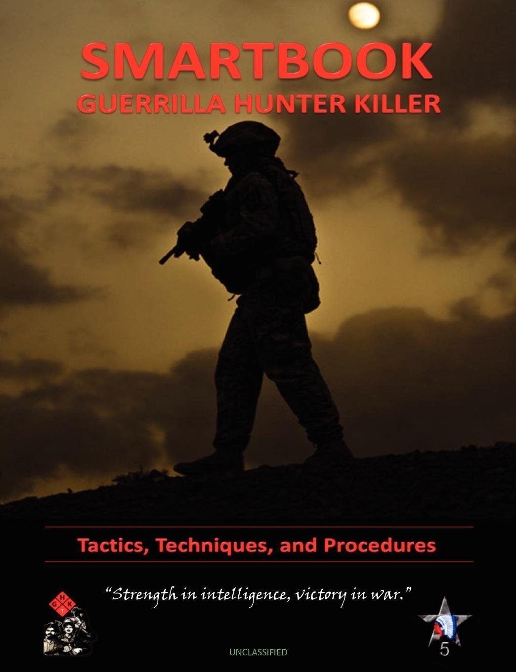 Cover: 9781782660583 | Guerilla Hunter Killer Smartbook | Company (u. a.) | Taschenbuch