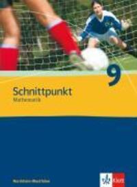 Cover: 9783127404913 | Schnittpunkt Mathematik - Neubearbeitung. 9. Schuljahr. Ausgabe...