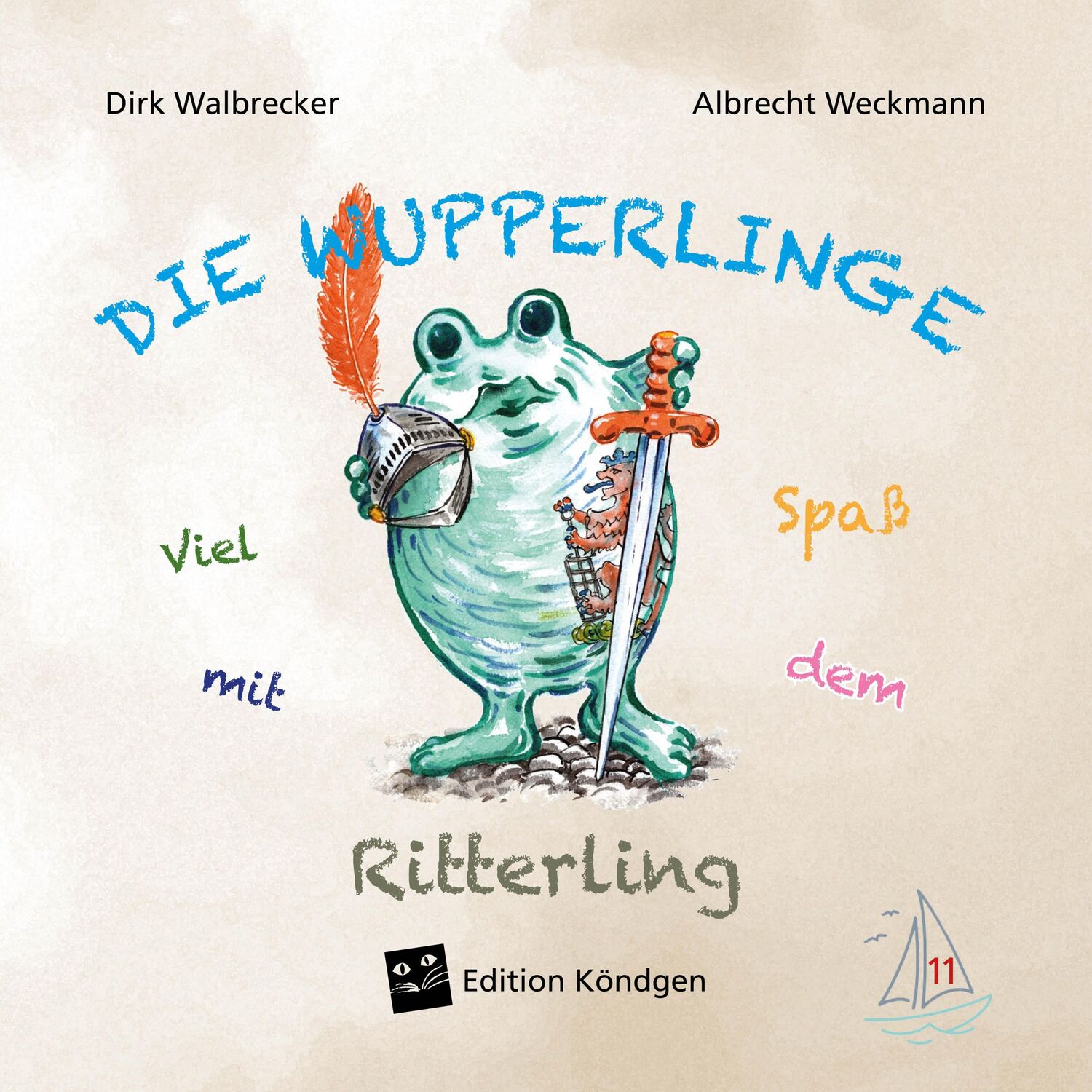 Cover: 9783948217419 | Viel Spaß mit dem Ritterling | Dirk Walbrecker | Taschenbuch | 40 S.