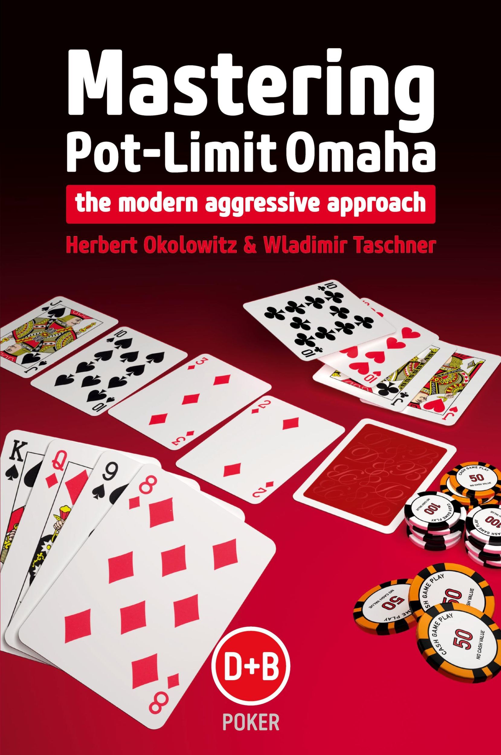 Cover: 9781909457317 | Mastering Pot-Limit Omaha | The Modern Aggressive Approach | Buch