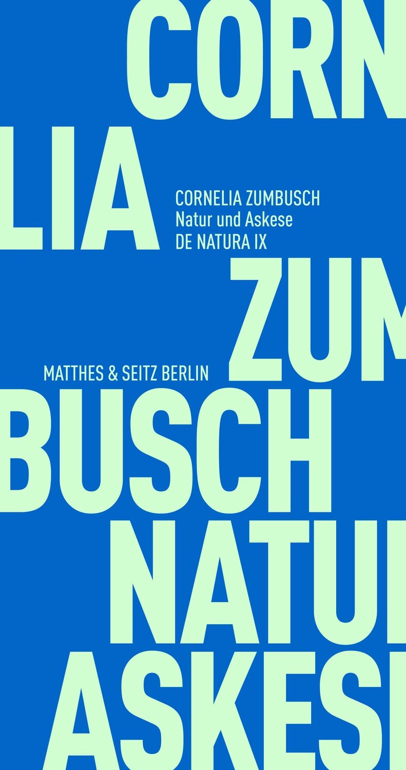 Cover: 9783751805605 | Natur und Askese | Cornelia Zumbusch | Taschenbuch | 156 S. | Deutsch