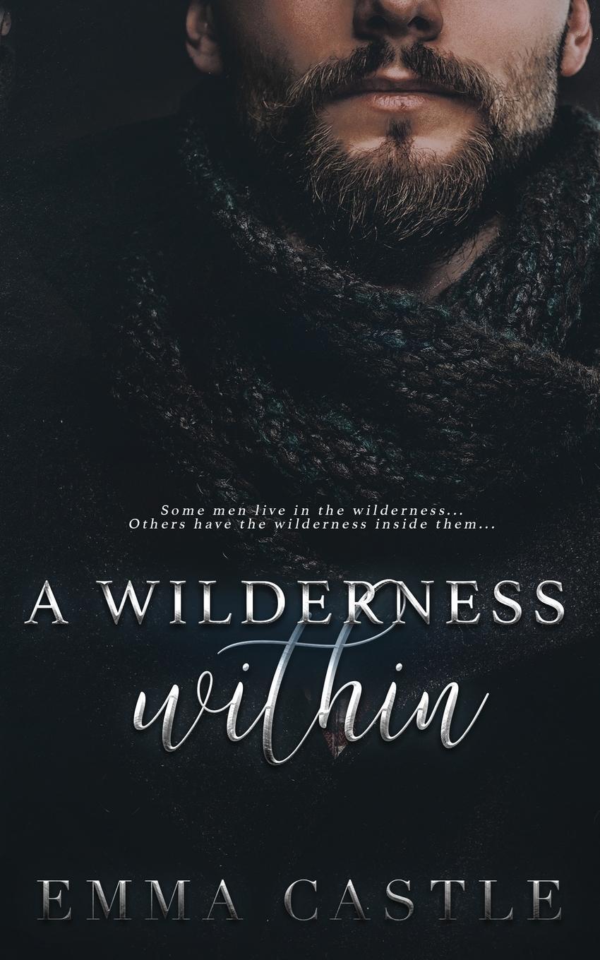 Cover: 9781947206717 | A Wilderness Within | Emma Castle | Taschenbuch | Unlikely Heroes