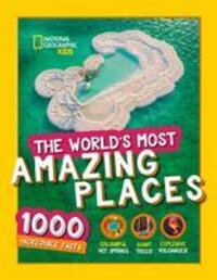 Cover: 9780008480134 | The World's Most Amazing Places | 1000 Incredible Facts | Kids | Buch