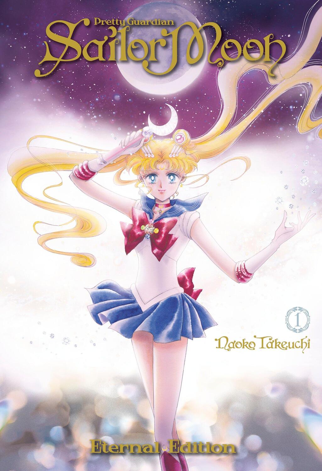 Cover: 9781632361523 | Sailor Moon Eternal Edition 1 | Naoko Takeuchi | Taschenbuch | 2018