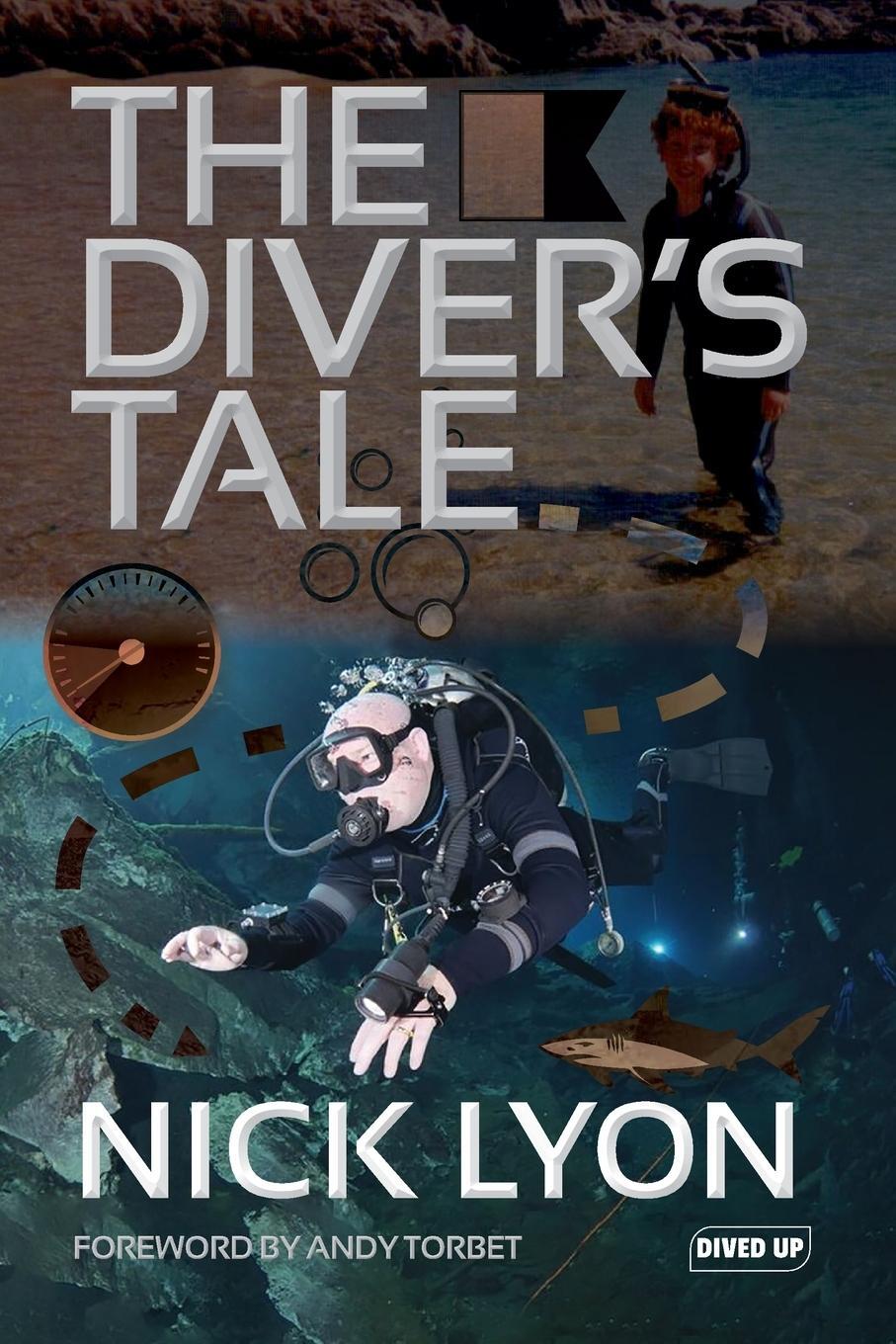 Cover: 9781909455245 | The Diver's Tale | Lyon Nick | Taschenbuch | Paperback | Englisch