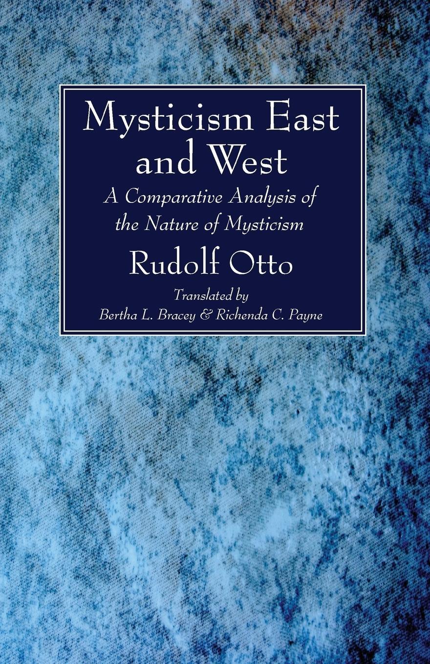 Cover: 9781532608650 | Mysticism East and West | Rudolf Otto | Taschenbuch | Paperback | 2016