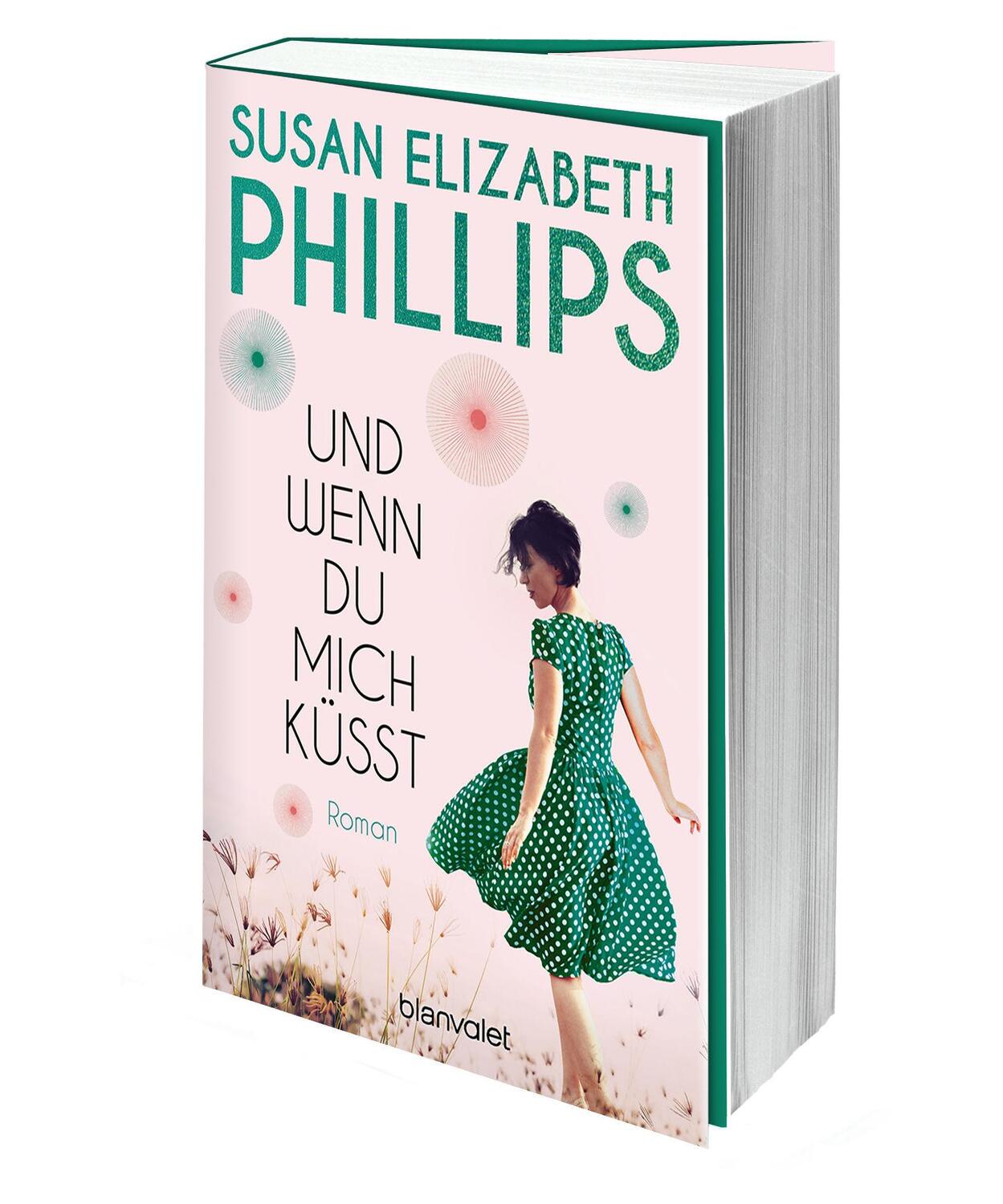 Bild: 9783734111204 | Und wenn du mich küsst | Roman | Susan Elizabeth Phillips | Buch