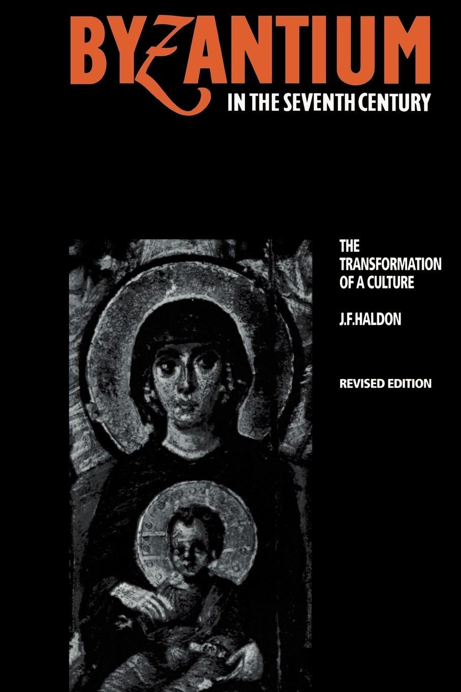 Cover: 9780521319171 | Byzantium in the Seventh Century | The Transformation of a Culture