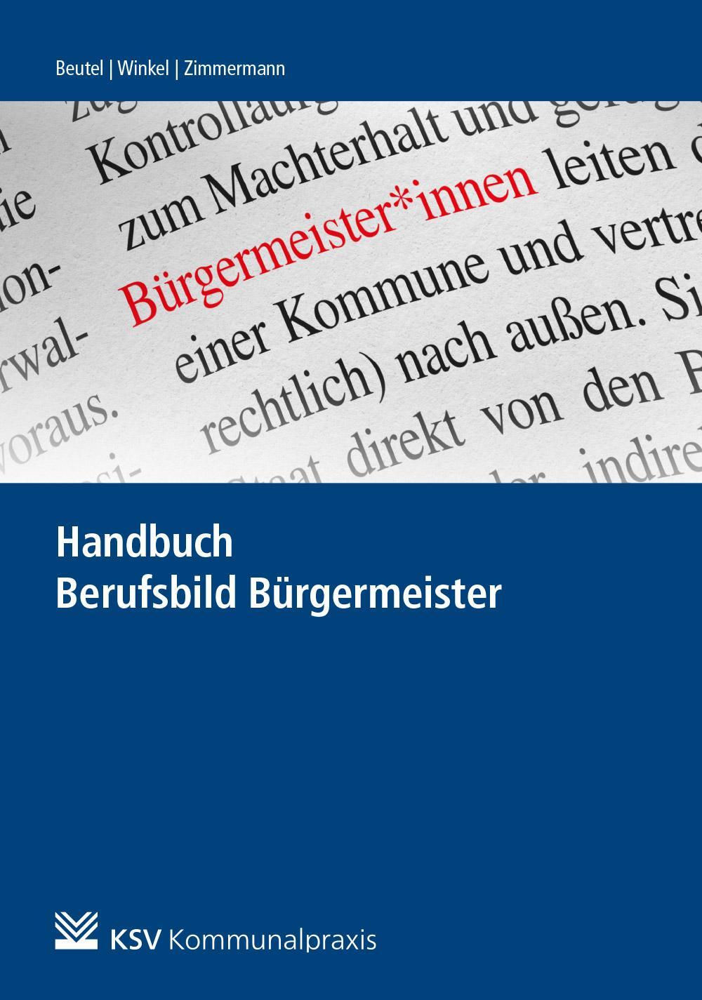 Cover: 9783829316880 | Handbuch Berufsbild Bürgermeister | Rainer Beutel (u. a.) | Buch