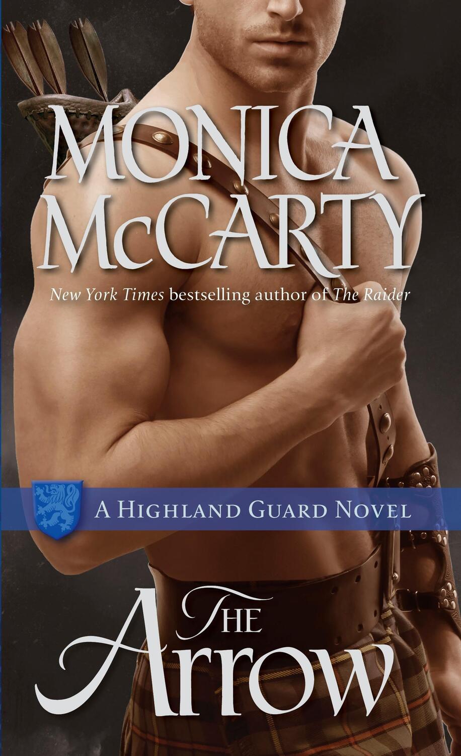 Cover: 9780345543950 | The Arrow | Monica Mccarty | Taschenbuch | Highland Guard | Englisch