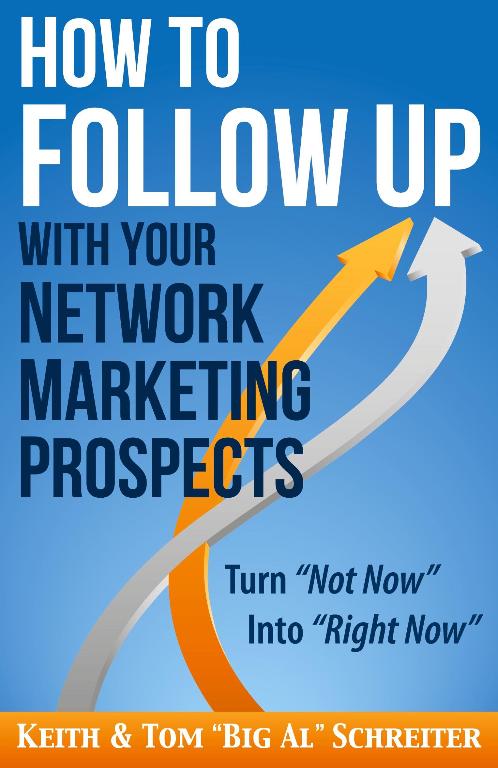 Cover: 9781892366429 | How to Follow Up With Your Network Marketing Prospects | Taschenbuch