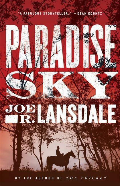 Cover: 9781444787177 | Paradise Sky | Joe R. Lansdale | Taschenbuch | Englisch | 2016