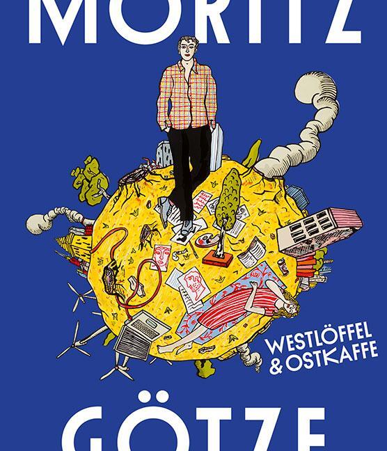 Cover: 9783954988174 | Moritz Götze | Westlöffel &amp; Ostkaffee | Feininger (u. a.) | Buch