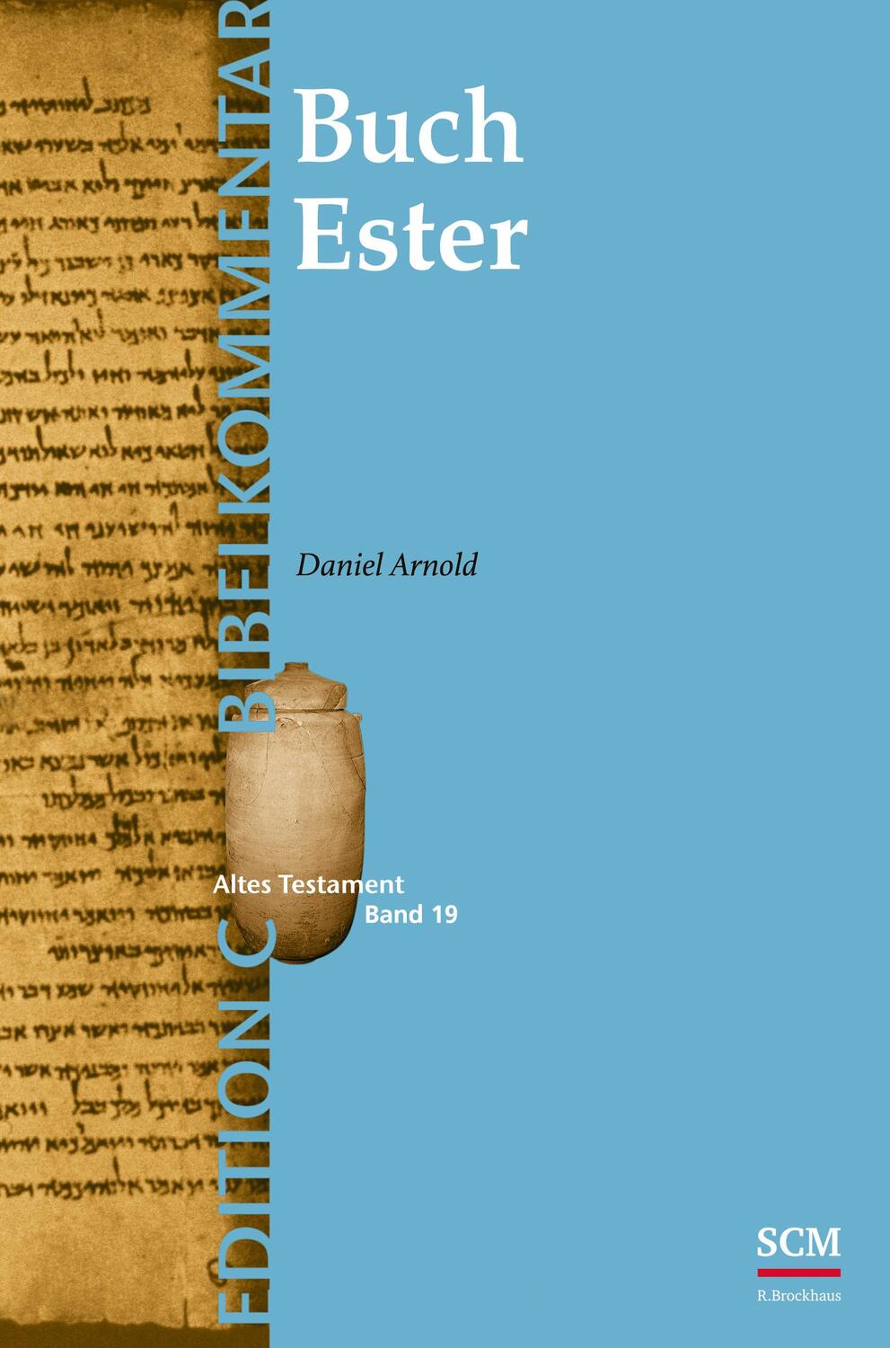Cover: 9783417250855 | Das Buch Ester (Edition C/AT/Band 19) | (Edition C/AT/Band 42) | Buch