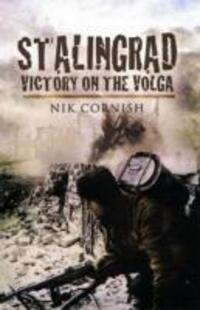 Cover: 9781844159345 | Stalingrad: Victory on the Volga | Victory on the Volga | Nik Cornish