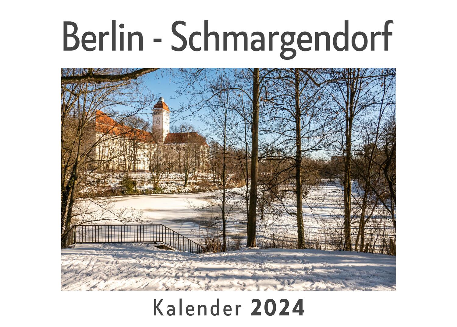 Cover: 9783750551503 | Berlin - Schmargendorf (Wandkalender 2024, Kalender DIN A4 quer,...