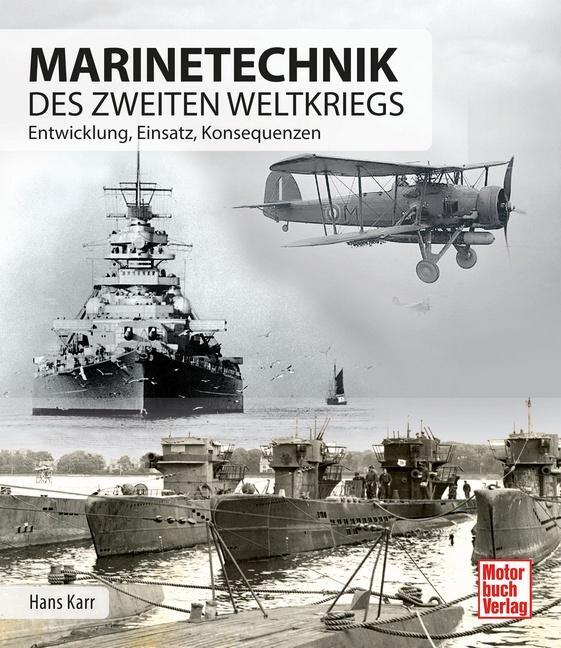 Cover: 9783613045163 | Marinetechnik des zweiten Weltkriegs | Hans Karr | Buch | Deutsch