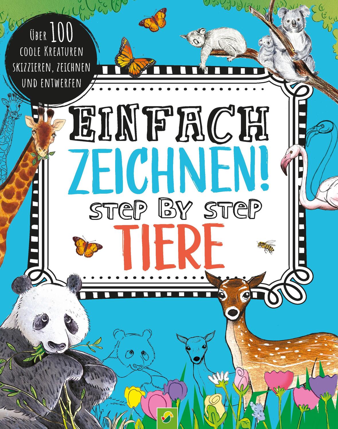 Cover: 9783849943790 | Einfach zeichnen! Tiere | Schwager &amp; Steinlein Verlag | Taschenbuch