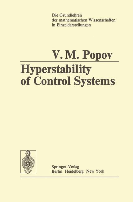 Cover: 9783642656569 | Hyperstability of Control Systems | Vasile M. Popov | Taschenbuch