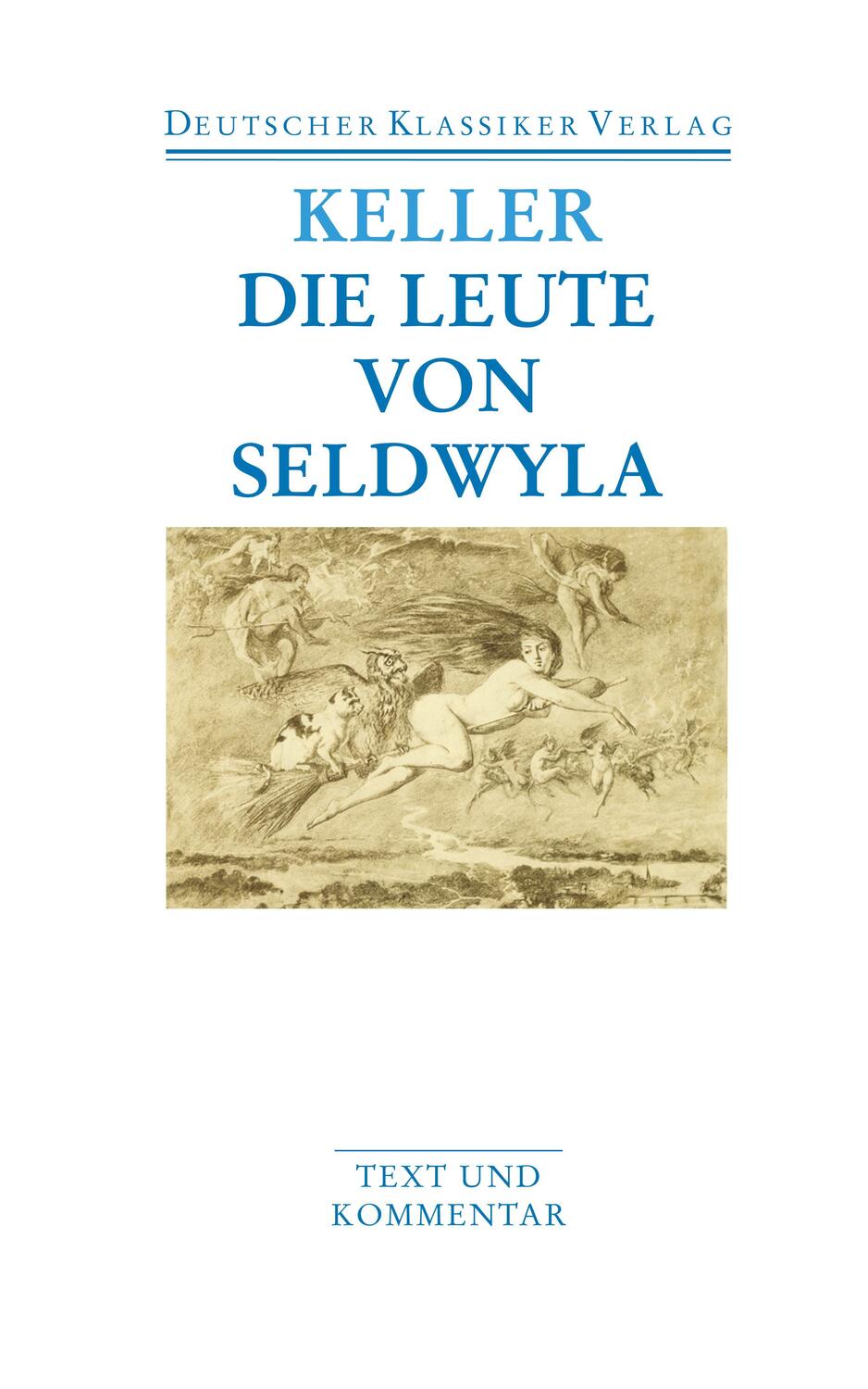 Cover: 9783618680109 | Die Leute von Seldwyla | Gottfried Keller | Taschenbuch | Deutsch