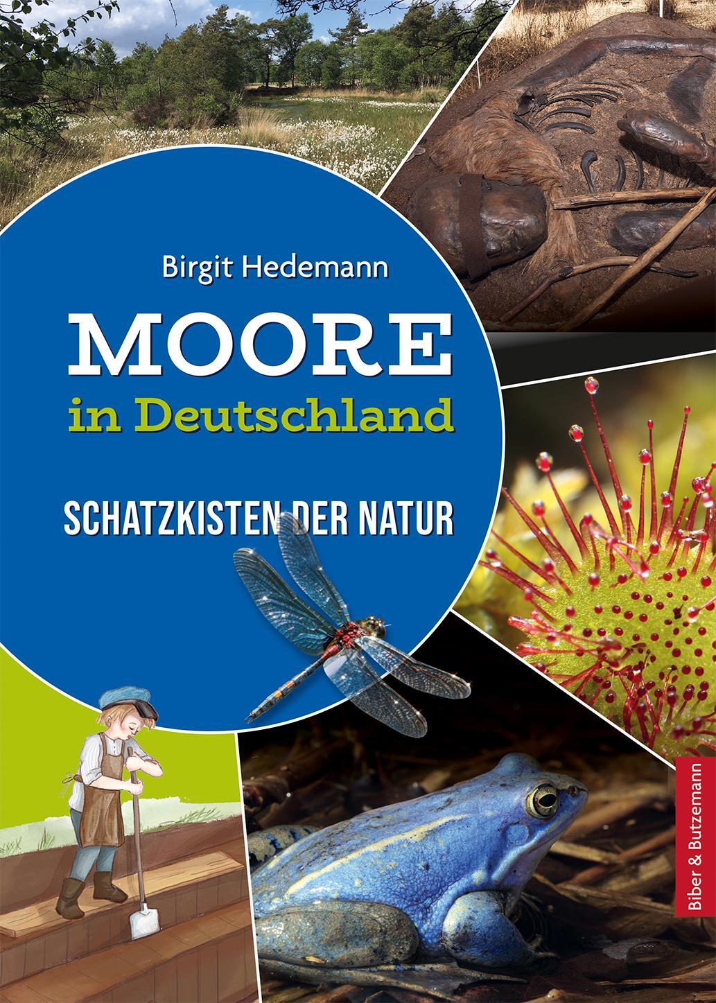 Cover: 9783959160650 | Moore in Deutschland - Schatzkisten der Natur | Birgit Hedemann | Buch