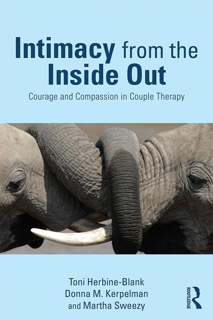 Cover: 9780415708258 | Intimacy from the Inside Out | Toni Herbine-Blank (u. a.) | Buch