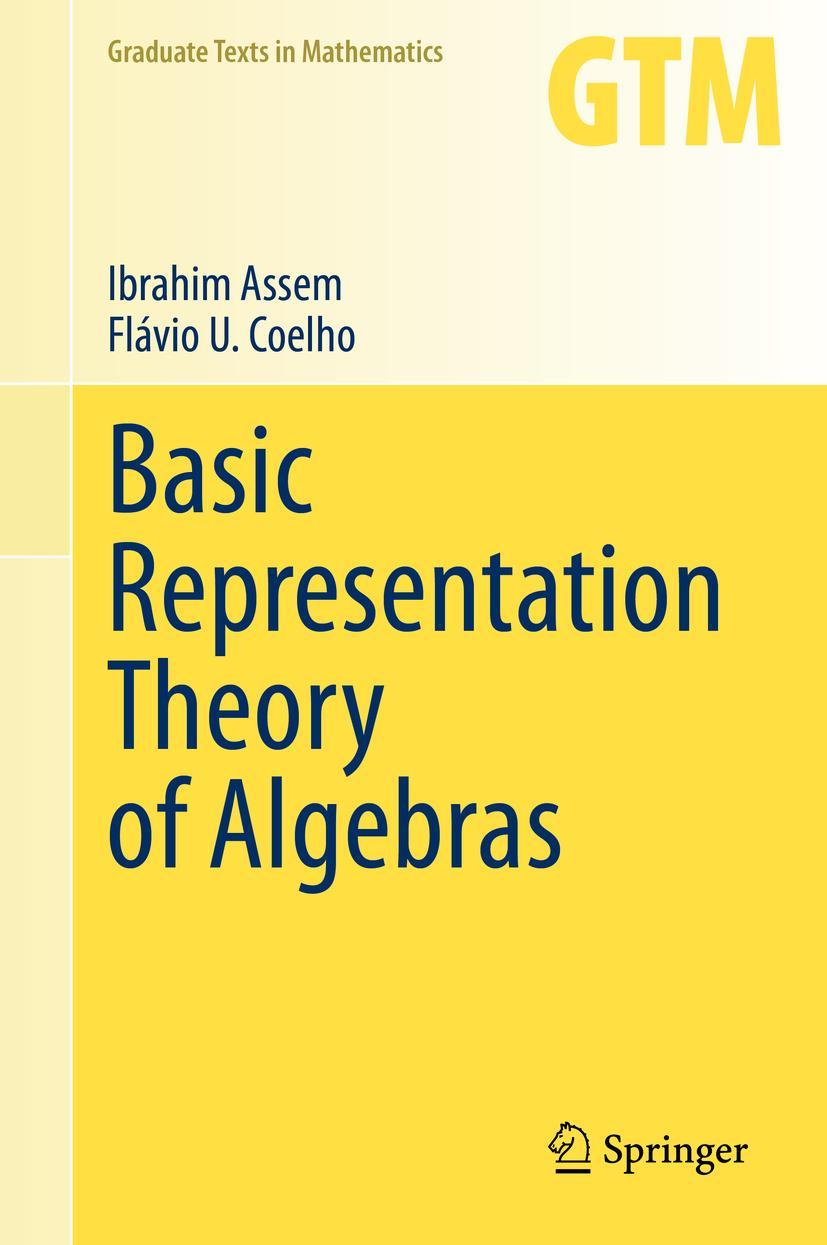 Cover: 9783030351175 | Basic Representation Theory of Algebras | Flávio U. Coelho (u. a.) | x