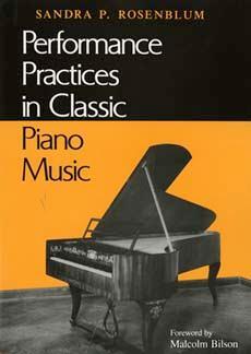 Cover: 9780253206800 | Performance Practices in Classic Piano Music | Sandra P. Rosenblum