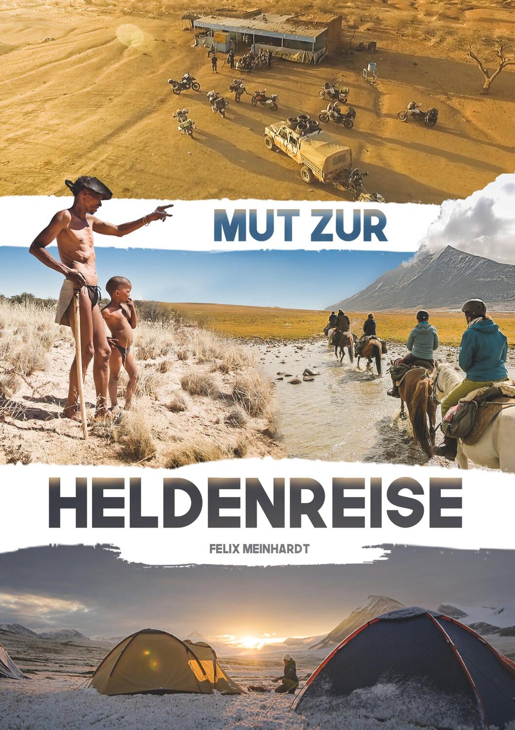 Cover: 9783748119227 | Heldenreise | Mut zur Heldenreise | Felix Meinhardt | Taschenbuch
