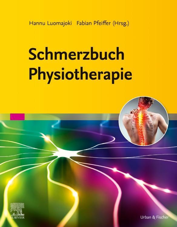 Cover: 9783437452529 | Schmerzbuch Physiotherapie | Fabian Pfeiffer | Taschenbuch | Deutsch
