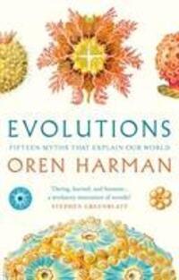 Cover: 9781788547581 | Evolutions | Fifteen Myths That Explain Our World | Oren Harman | Buch