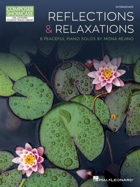 Cover: 196288113324 | Reflections &amp; Relaxations: 8 Peaceful Piano Solos by Mona Rejino...