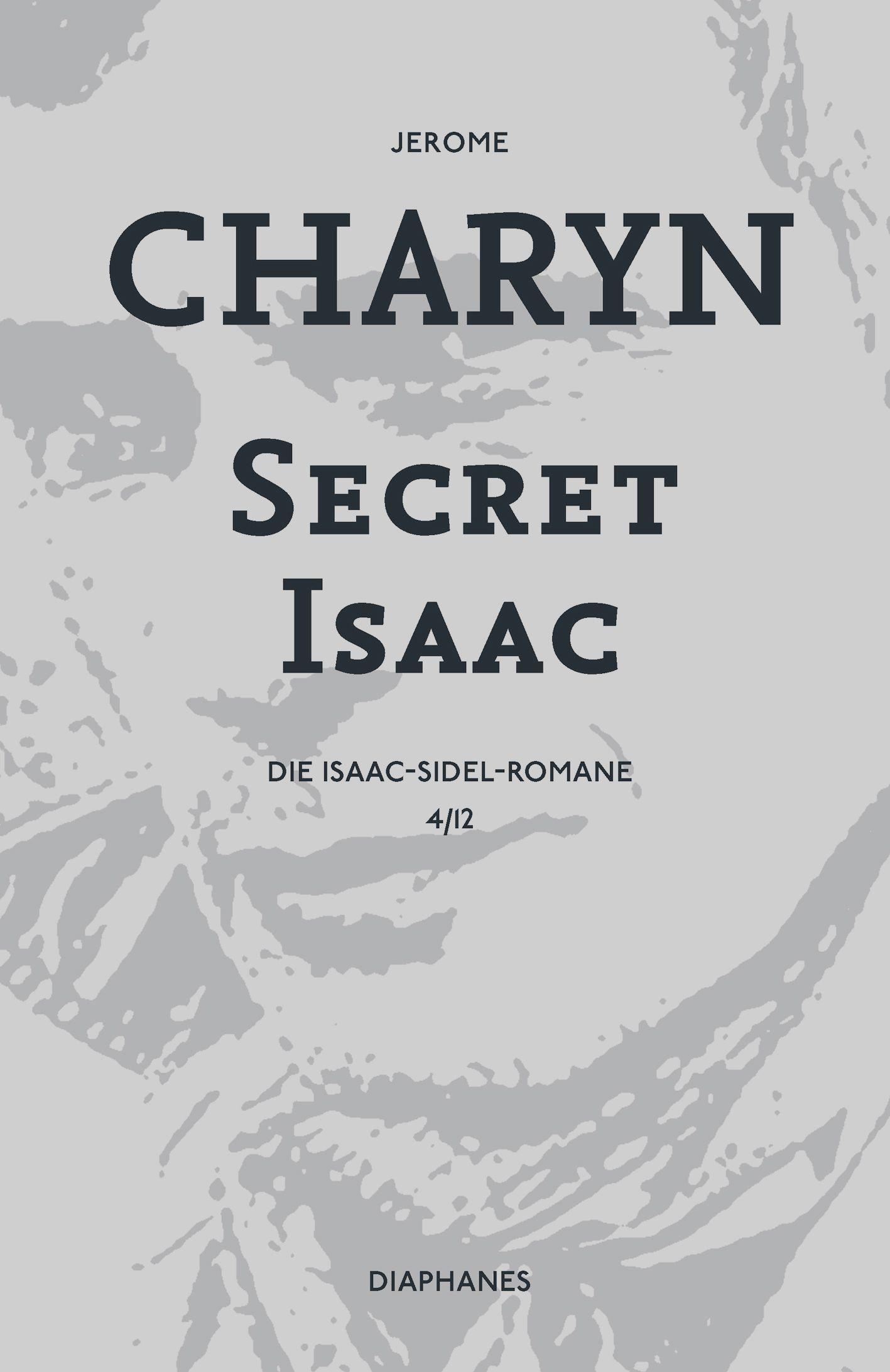 Cover: 9783037347263 | Secret Isaac | Die Isaac-Sidel-Romane, Die Isaac-Sidel-Romane 4/12