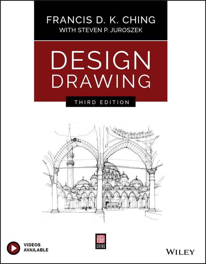 Cover: 9781119508595 | Design Drawing | Francis D. K. Ching | Taschenbuch | 448 S. | Englisch